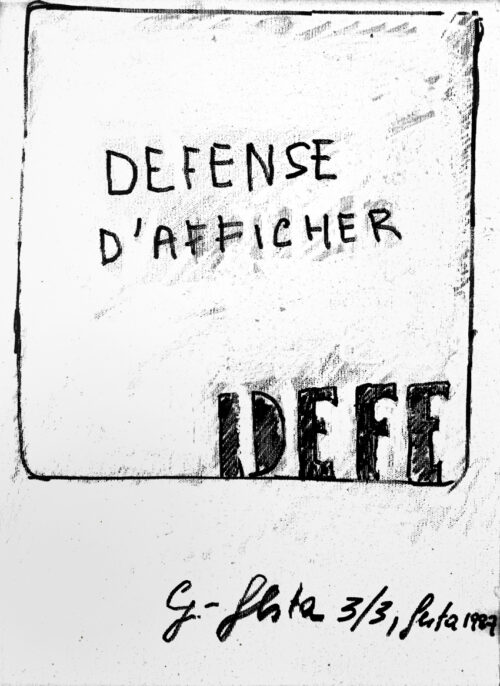 1987 3, 3<br> Defense d'afficher<br>tempera e pennarello su tela<br> cm 50x35